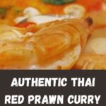 Authentic Thai Red Prawn Curry