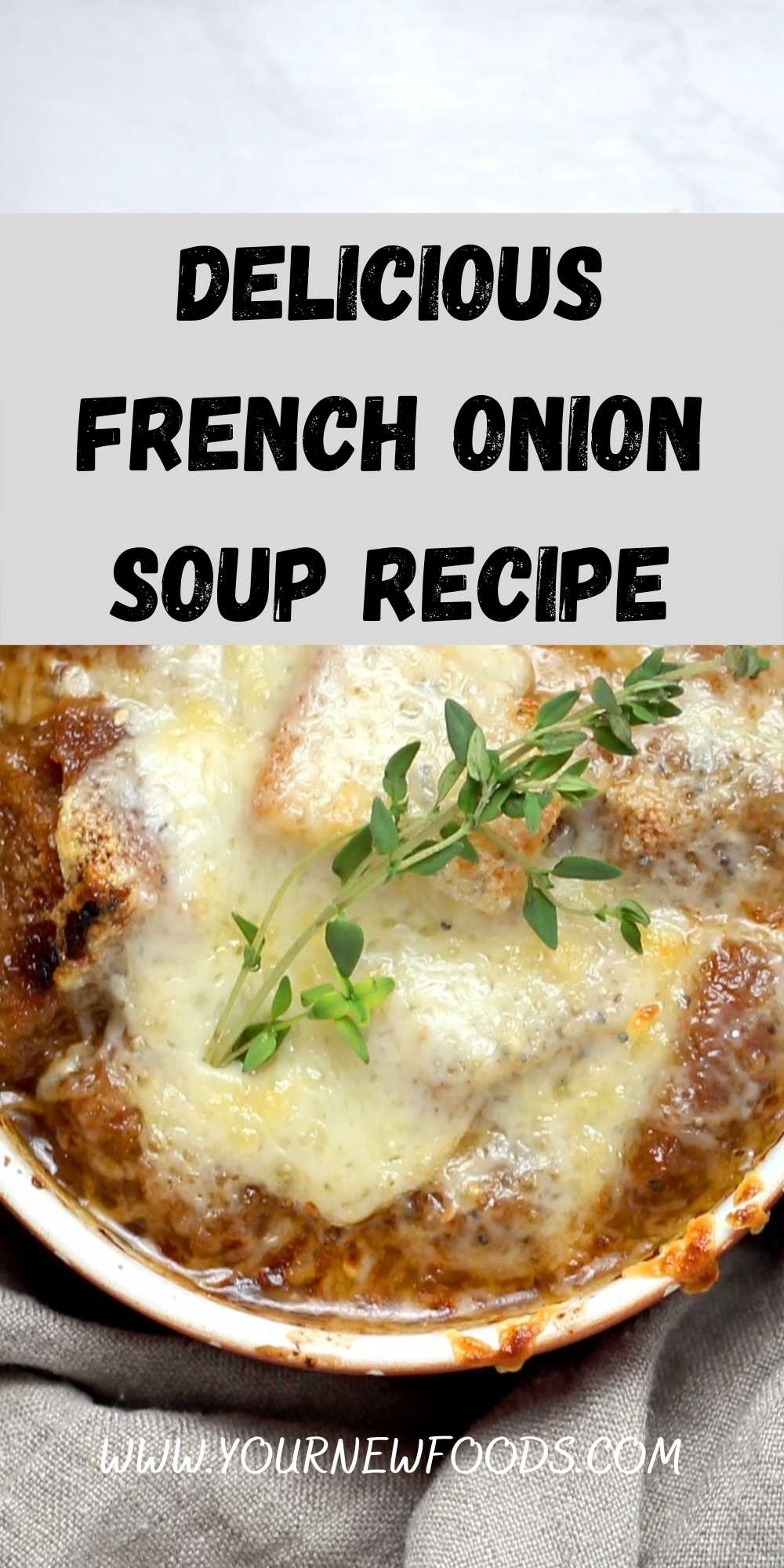 Delicious French Onion Soup Recipe