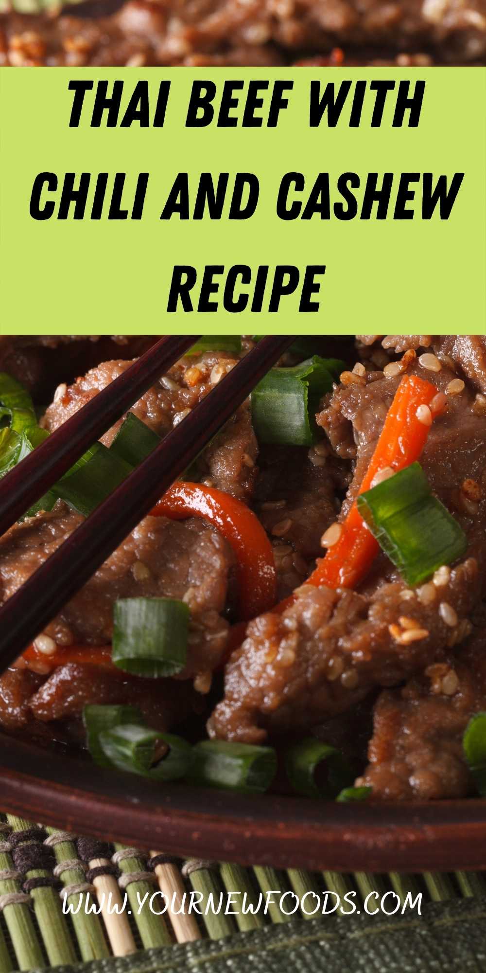 Thai beef with chili and cashew Recipe