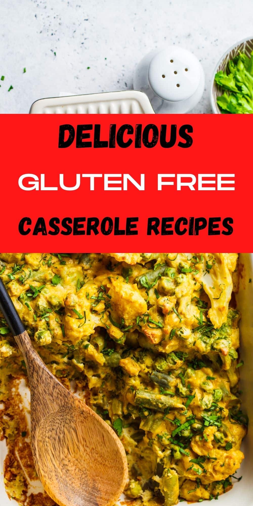 Gluten Free Casserole Recipes
