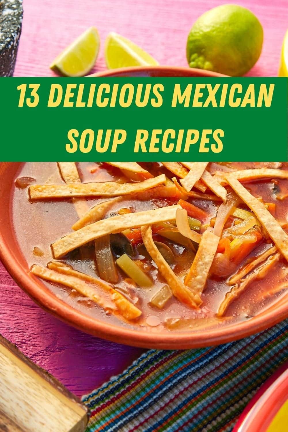 Mexican Soups Recipes