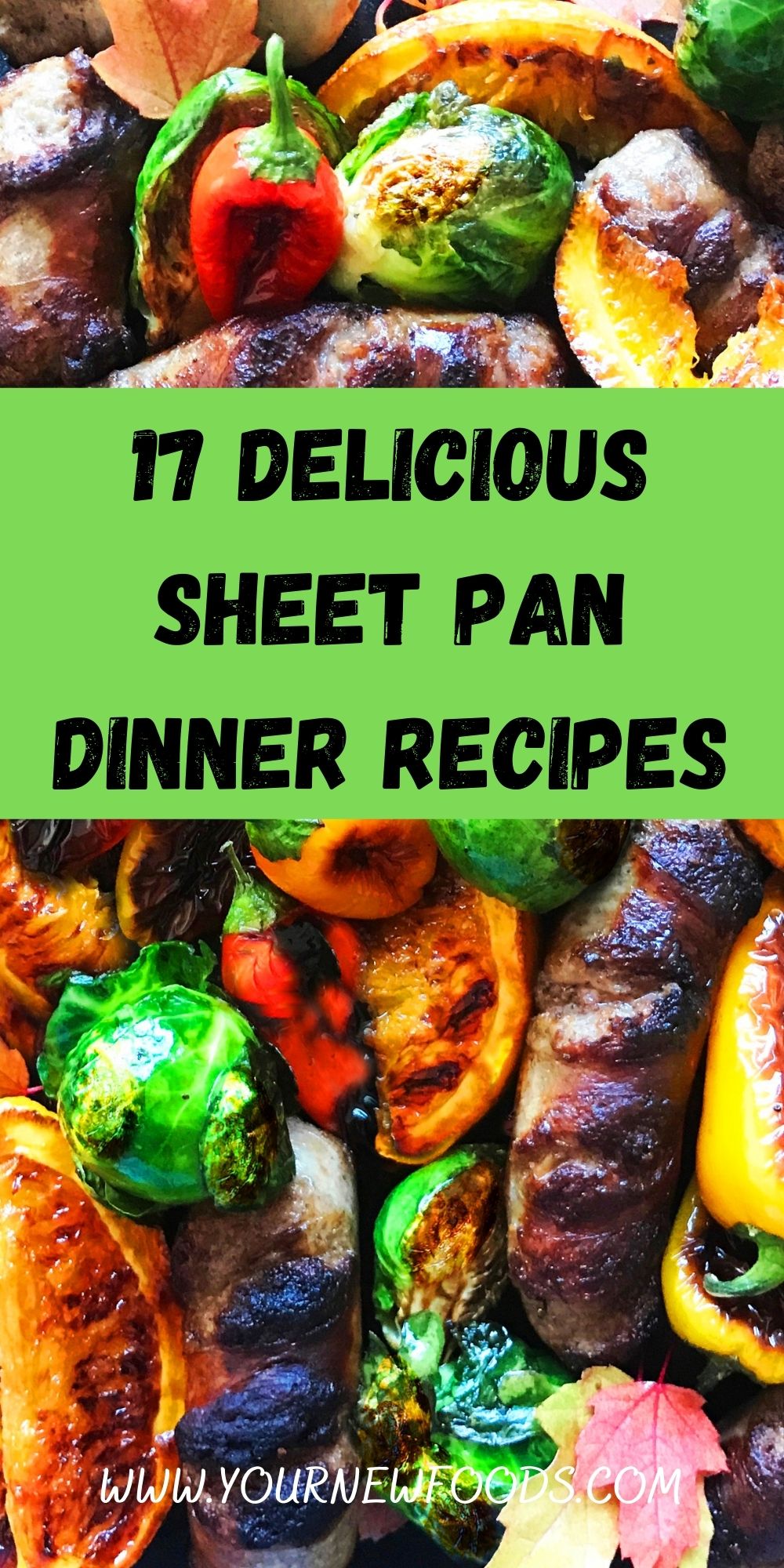 Sheet pan dinner of sausage and vegetables