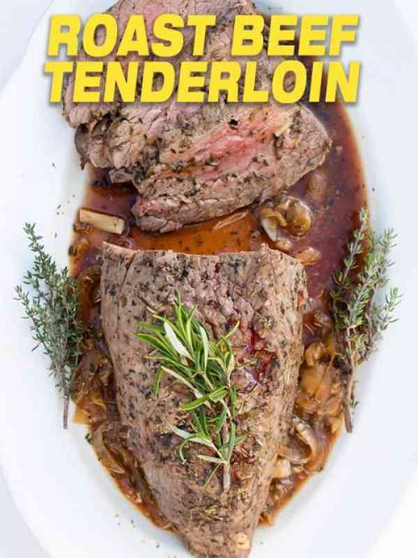 Beef Tenderloin Roast with Garlic and Herb