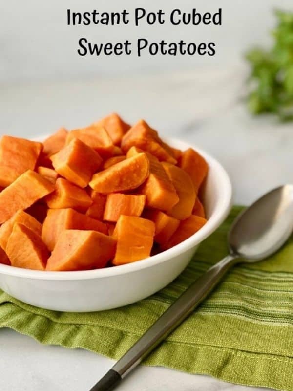 Instant Pot Cubed Sweet Potatoes