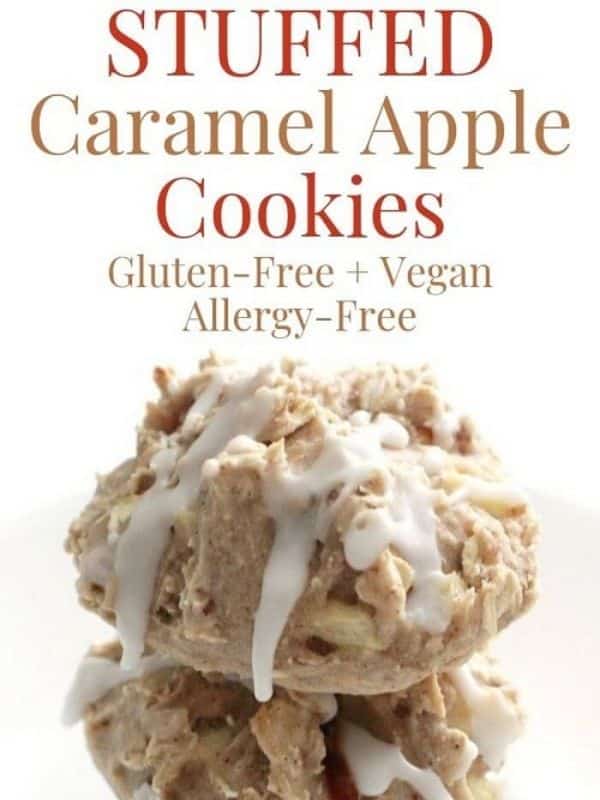 Stuffed Caramel Apple Cookies (Gluten-Free, Vegan, Allergy-Free)